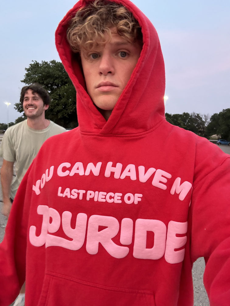 You Can Have My JOYRIDE Hoodie - Green